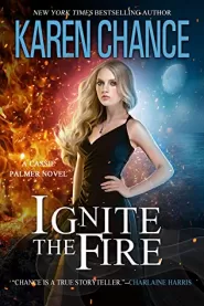 Ignite the Fire (Cassandra Palmer #11)