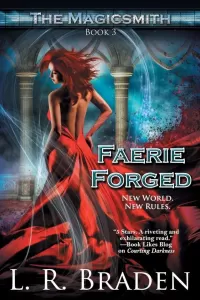 Faerie Forged (The Magicsmith #3)