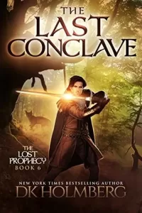 The Last Conclave (The Lost Prophecy #6)