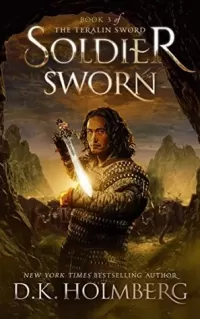 Soldier Sworn (The Teralin Sword #3)