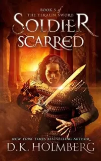 Soldier Scarred (The Teralin Sword #5)
