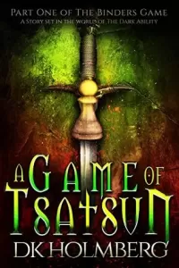 A Game of Tsatsun (The Binders Game #1)
