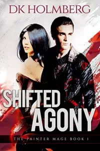 Shifted Agony (The Painter Mage #1)