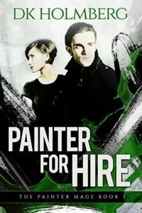 Painter for Hire (The Painter Mage #3)