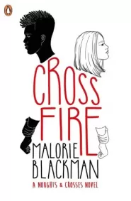Crossfire (Noughts and Crosses #5)
