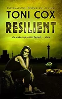 Resilient: Survival Is Everything
