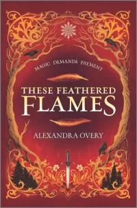 These Feathered Flames
