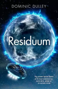 Residuum (The Long Game #3)