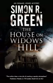 The House on Widows Hill (Ishmael Jones Mysteries #9)
