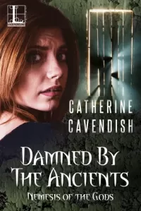 Damned by the Ancients (Nemesis of the Gods #3)