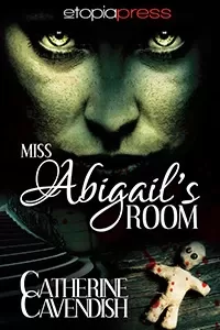 Miss Abigail's Room