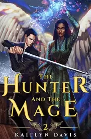 The Hunter and the Mage (The Raven and the Dove #2)