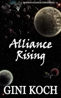 Alliance Rising (The Martian Alliance)