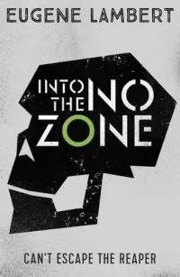 Into the No-Zone (Twisted Blood #2)