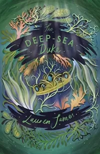 The Deep-Sea Duke (The Watchmaker and the Duke #2)
