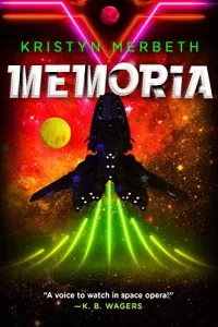 Memoria (The Nova Vita Protocol #2)