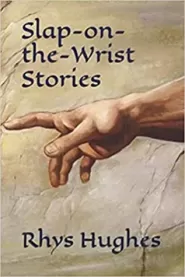 Slap-on-the-Wrist Stories