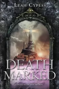 Death Marked (Death Sworn #2)