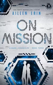 On Mission (Aunare Chronicles #3)