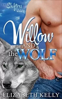 Willow and the Wolf (Shifters #1)