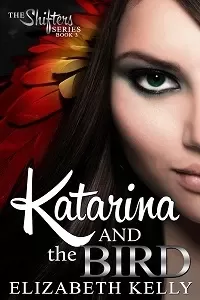 Katarina and the Bird (Shifters #3)