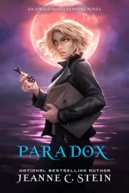 Paradox (Anna Strong Chronicles / Anna Strong, Vampire #10)
