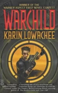 Warchild (Warchild #1)