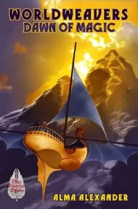 Dawn of Magic (Worldweavers #4)