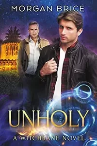 Unholy (Witchbane #4)