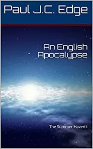 An English Apocalypse (The Summer Haven #1)