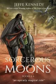 Sorcerous Moons: Books 4-6
