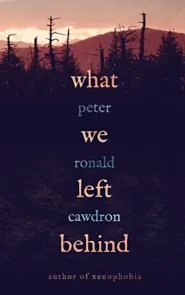 What We Left Behind (Z Is for Zombie #1)