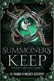 Summoners' Keep (The Red Horn Saga #3)