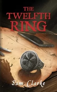 The Twelfth Ring (Noah Larsson #1)