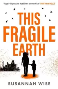 This Fragile Earth