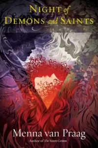 The Night of Demons and Saints (The Sisters Grimm #2)