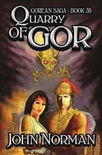 Quarry of Gor (Chronicles of Gor #35)