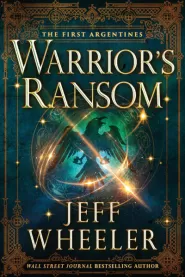 Warrior's Ransom (The First Argentines #2)