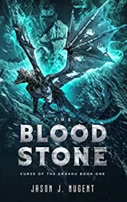 The Blood Stone (Curse of the Drakku #1)