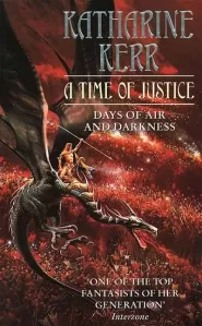 A Time of Justice (Deverry Series #8)