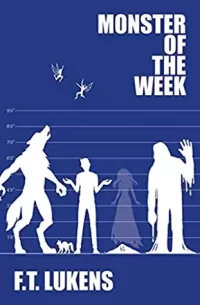 Monster of the Week (The Rules #2)