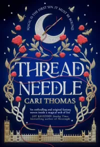 Threadneedle (The Language of Magic #1)
