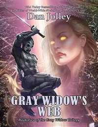Gray Widow's Web (Gray Widow Trilogy #2)