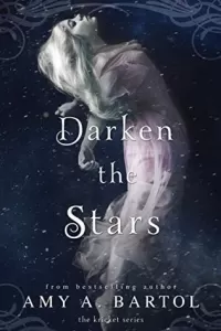 Darken the Stars (Kricket #3)