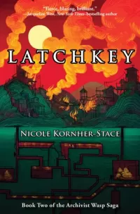 Latchkey (Archivist Wasp #2)