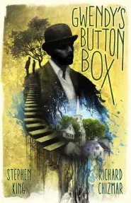 Gwendy's Button Box (Gwendy's Button Box Trilogy #1)