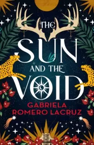 The Sun and the Void (The Warring Gods #1)