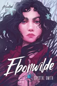 Ebonwilde (The Bloodleaf Trilogy #3)