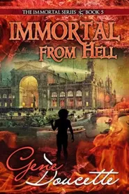 Immortal From Hell (The Immortal Series #5)