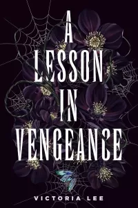 A Lesson in Vengeance